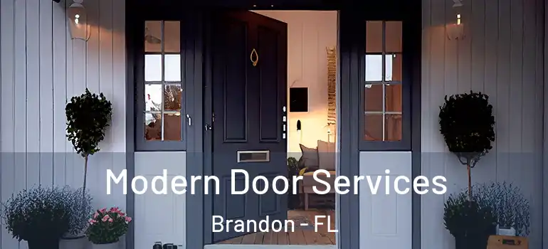  Modern Door Services Brandon - FL