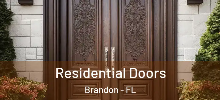  Residential Doors Brandon - FL